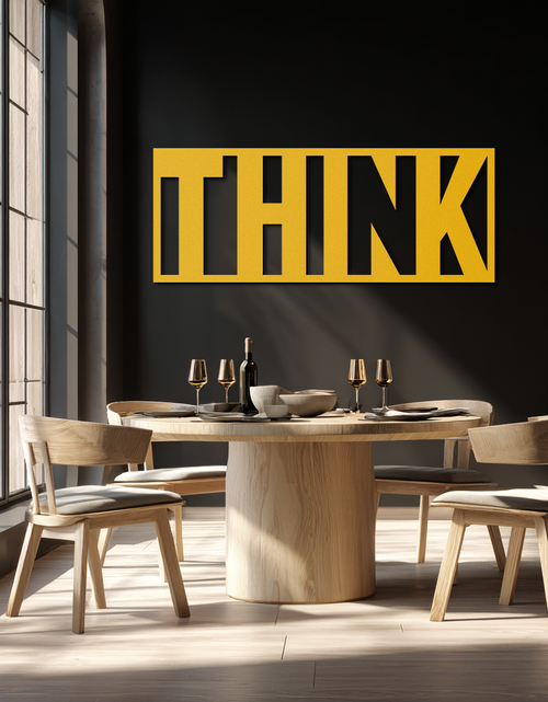 Load image into Gallery viewer, THINK" Metal Wall Art - Minimalist Inspirational Decor- KAF184