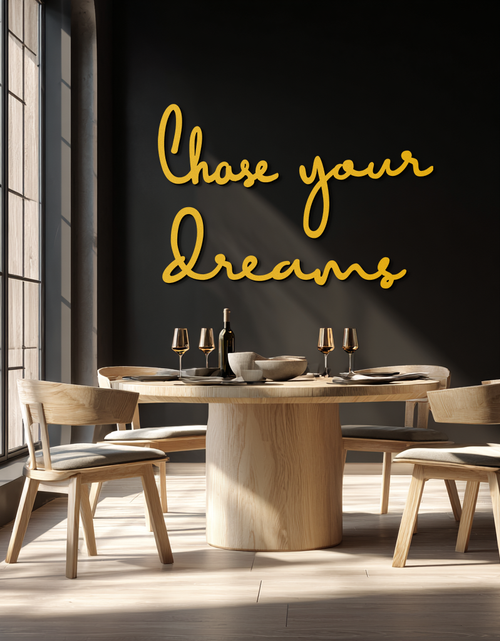 Load image into Gallery viewer, Chase Your Dreams Quote Metal Wall Art – Inspirational Word Sign in Black for Home and Office Decor- KAF454
