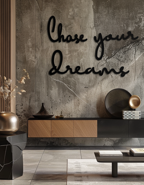 Load image into Gallery viewer, Chase Your Dreams Quote Metal Wall Art – Inspirational Word Sign in Black for Home and Office Decor- KAF454