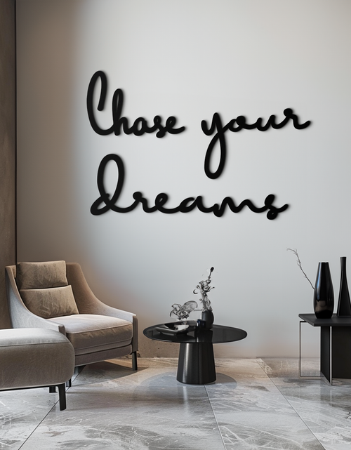 Load image into Gallery viewer, Chase Your Dreams Quote Metal Wall Art – Inspirational Word Sign in Black for Home and Office Decor- KAF454