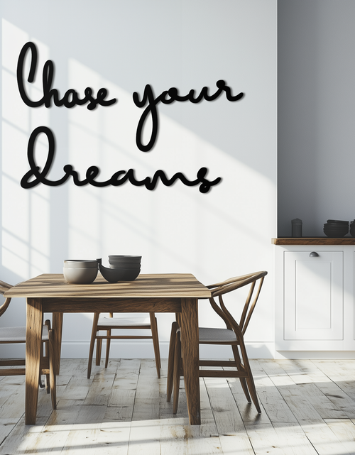 Load image into Gallery viewer, Chase Your Dreams Quote Metal Wall Art – Inspirational Word Sign in Black for Home and Office Decor- KAF454