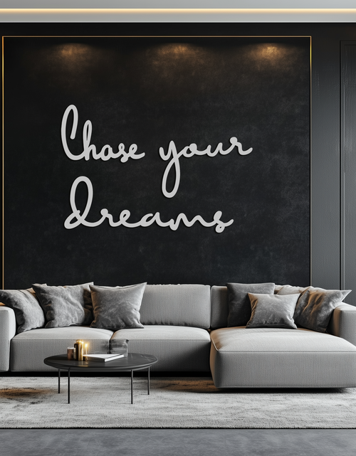 Load image into Gallery viewer, Chase Your Dreams Quote Metal Wall Art – Inspirational Word Sign in Black for Home and Office Decor- KAF454