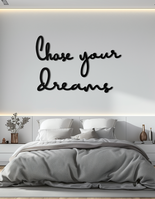 Load image into Gallery viewer, Chase Your Dreams Quote Metal Wall Art – Inspirational Word Sign in Black for Home and Office Decor- KAF454