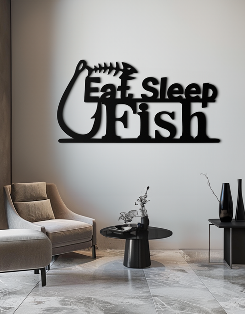 Load image into Gallery viewer, "Eat, Sleep, Fish" Metal Wall Art – Fishing Enthusiast Design with Hook and Phrase- KAF670