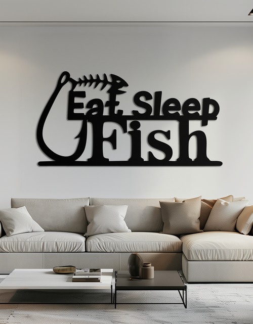 Load image into Gallery viewer, "Eat, Sleep, Fish" Metal Wall Art – Fishing Enthusiast Design with Hook and Phrase- KAF670