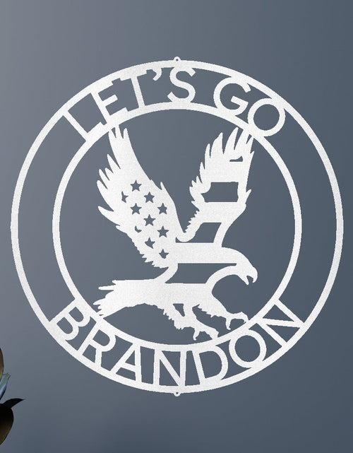 Load image into Gallery viewer, Let's Go Brandon Personalized Gifts - Custom Metal Sign