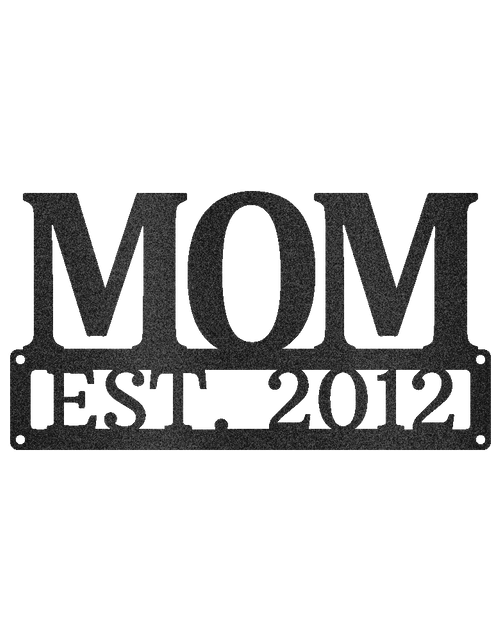 Load image into Gallery viewer, Custom Metal Sign for Mom - Personalized Mother’s Day Gift - Wall or Porch Decor