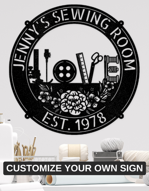 Load image into Gallery viewer, Sewing Love - Personalized Metal Sign for Sewing Room Decor

