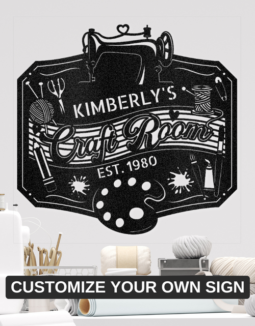 Load image into Gallery viewer, Craft Room Custom Metal Sign – Tailored for Sewing, Quilting, or Crochet
