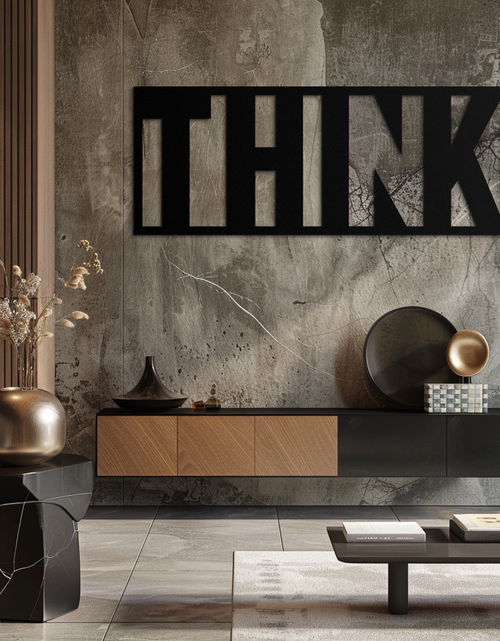 Load image into Gallery viewer, THINK&quot; Metal Wall Art - Minimalist Inspirational Decor- KAF184
