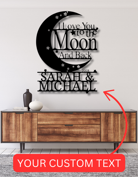 Düğün Hediyesi Kişiselleştirilmiş Hediyeler - Özel Metal Tabela, Seni Ay'a ve Geri Seviyorum