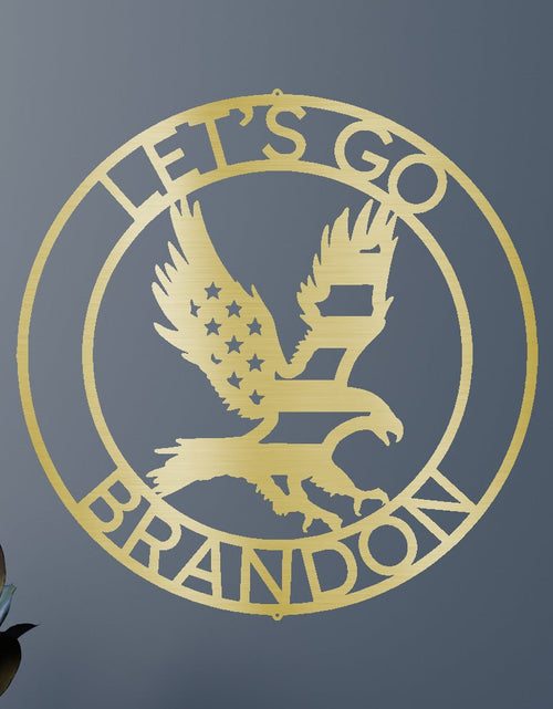 Resmi Galeri görüntüleyicisine yükleyin, Let&#39;s Go Brandon Kişiselleştirilmiş Hediyeler - Özel Metal Tabela
