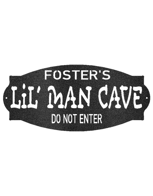 Resmi Galeri görüntüleyicisine yükleyin, Lil Man Cave Kişiselleştirilmiş Hediyeler - Özel Metal Tabela
