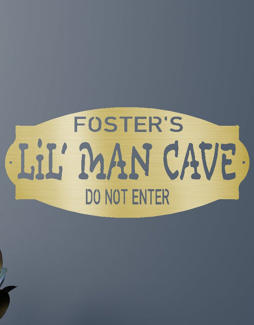 Resmi Galeri görüntüleyicisine yükleyin, Lil Man Cave Kişiselleştirilmiş Hediyeler - Özel Metal Tabela
